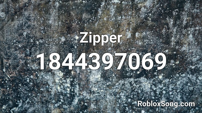 Zipper Roblox ID