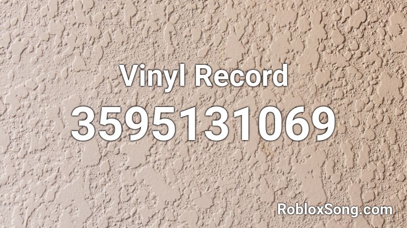 Vinyl Record Roblox ID