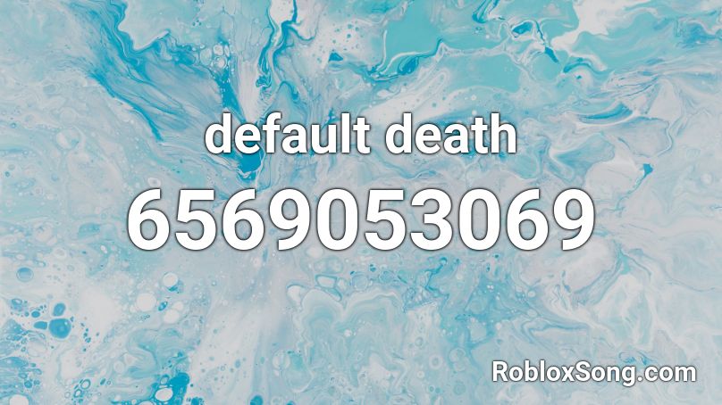 default death Roblox ID