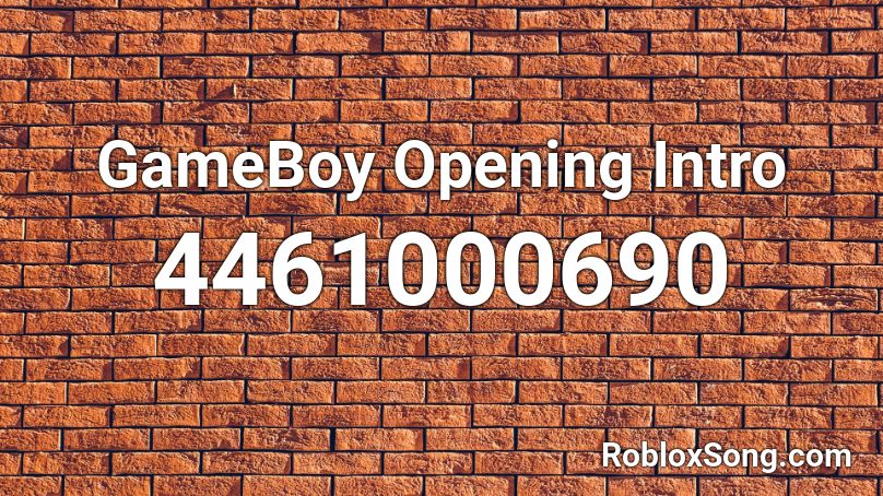 GameBoy Opening Intro Roblox ID