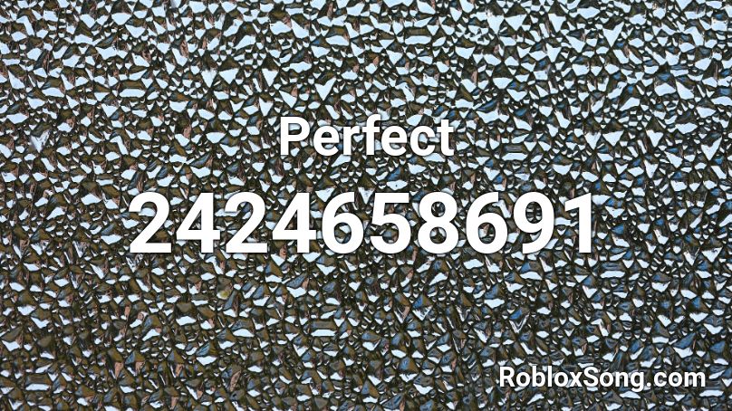 Perfect Roblox ID