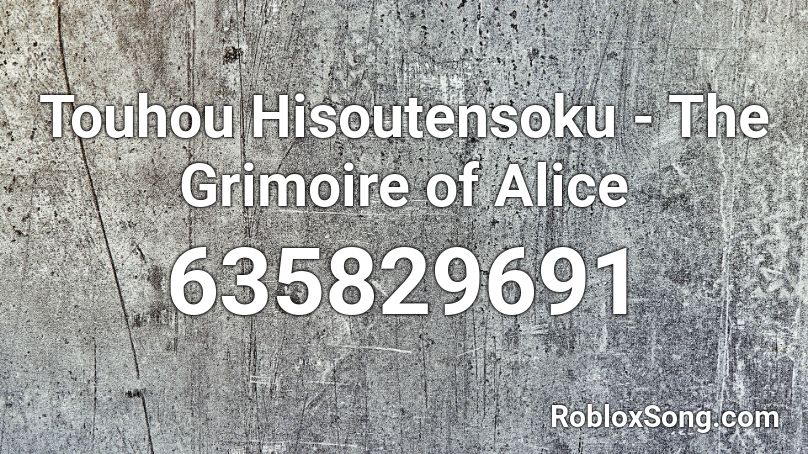 Touhou Hisoutensoku  - The Grimoire of Alice  Roblox ID