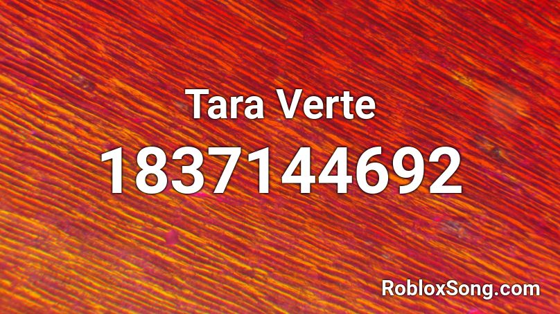 Tara Verte Roblox ID