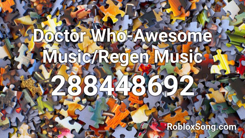 Doctor Who Awesome Music Regen Music Roblox Id Roblox Music Codes - techno background music roblox