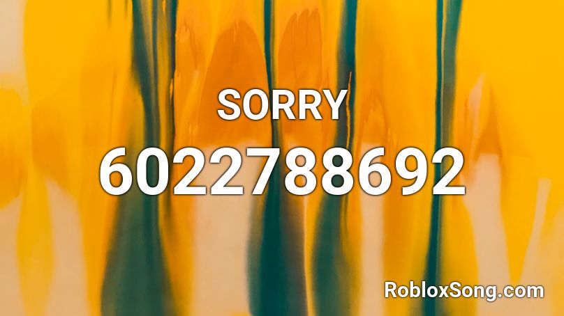 SORRY Roblox ID