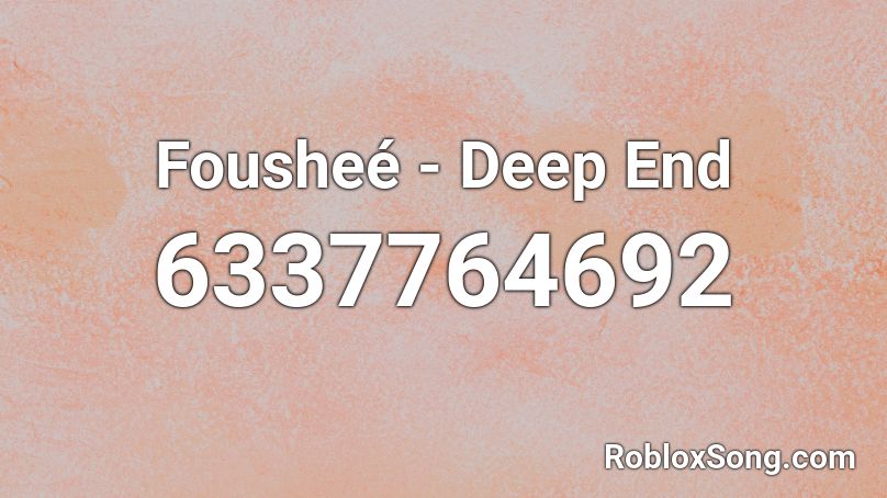 Foushee Deep End Roblox Id Roblox Music Codes - deep end foushee roblox id code