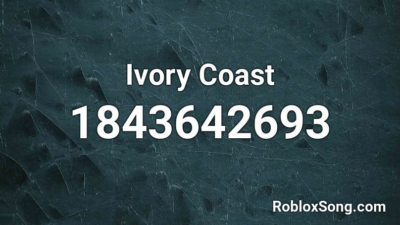 Ivory Coast Roblox ID