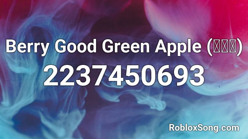 Berry Good Green Apple (풋사과)  Roblox ID