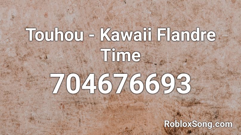 Touhou - Kawaii Flandre Time Roblox ID