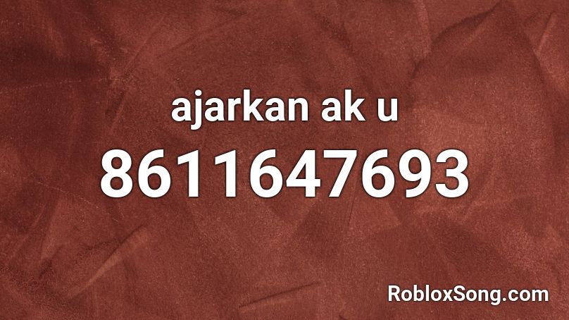 ajarkan ak u Roblox ID