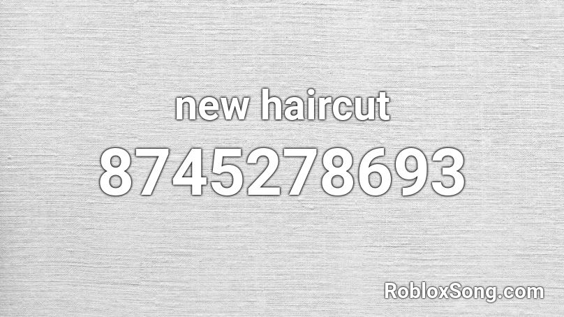 new haircut Roblox ID