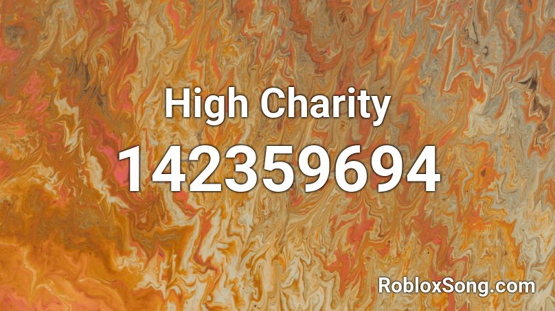 High Charity Roblox ID