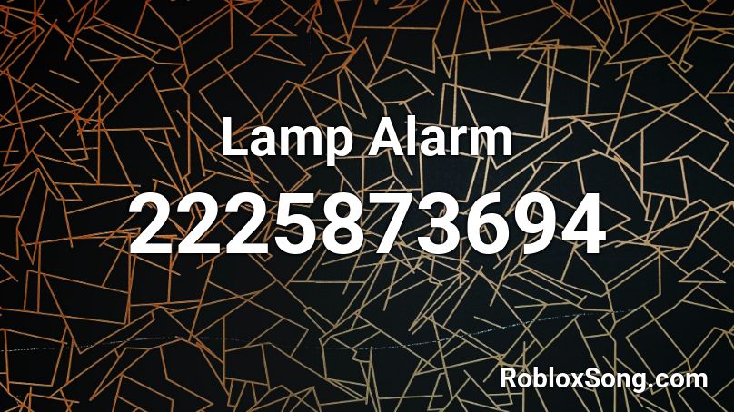 Lamp Alarm Roblox ID