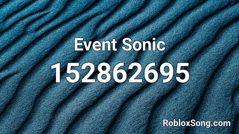 Event Sonic Roblox ID