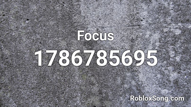 Focus Roblox ID