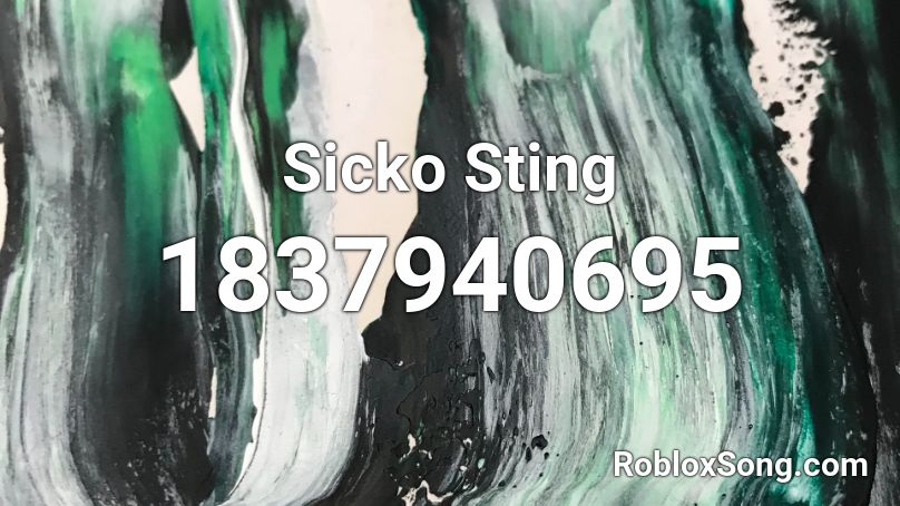 Sicko Sting Roblox ID