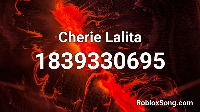 Cherie Lalita Roblox ID