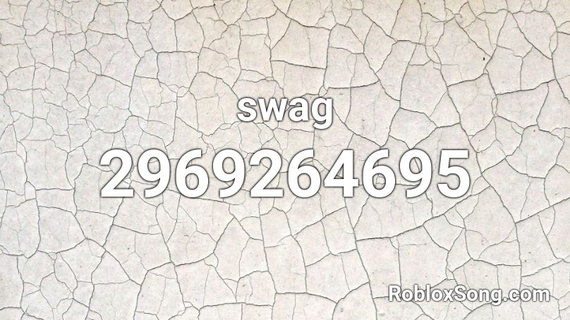 swag Roblox ID