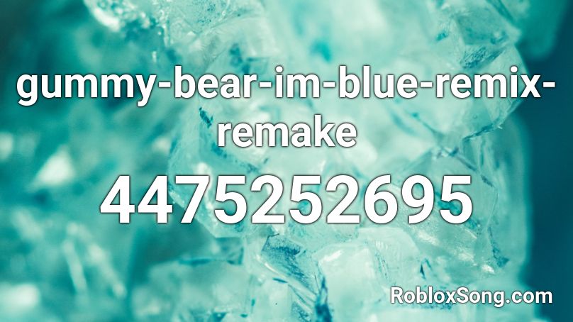 Im Blue Remix Remake Roblox Id Roblox Music Codes - id for im blue in roblox