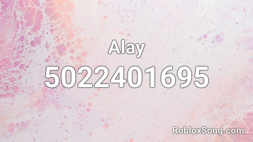 Alay Roblox ID