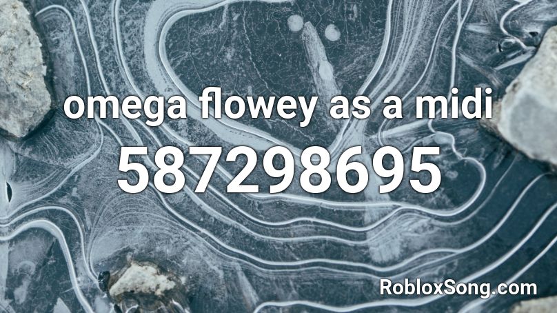 omega flowey as a midi Roblox ID