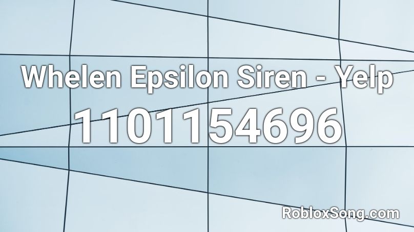 Whelen Epsilon Siren - Yelp Roblox ID