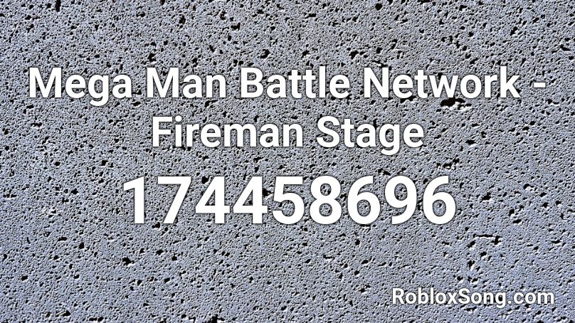 Mega Man Battle Network - Fireman Stage Roblox ID