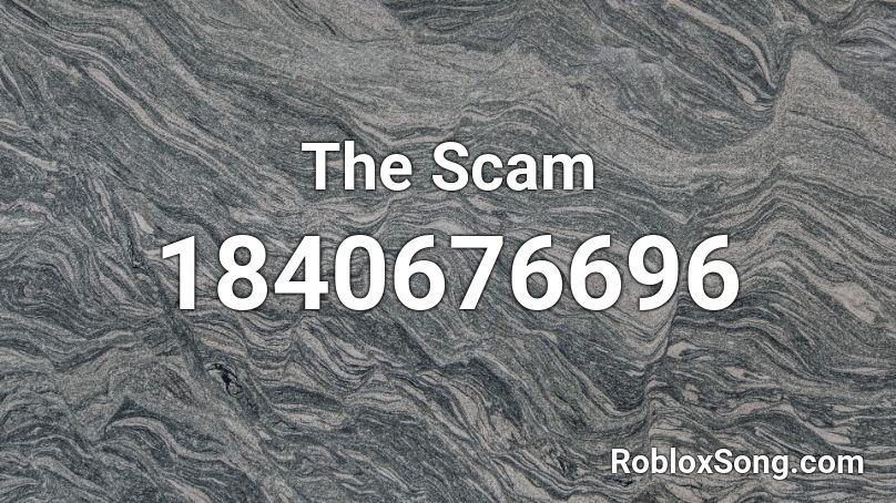 The Scam Roblox ID