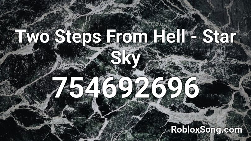 Two Steps From Hell - Star Sky Roblox ID