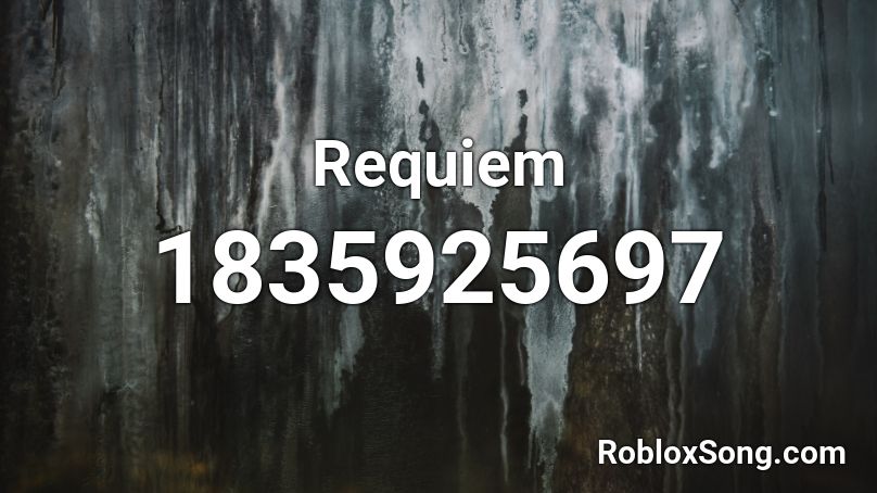 Requiem Roblox ID