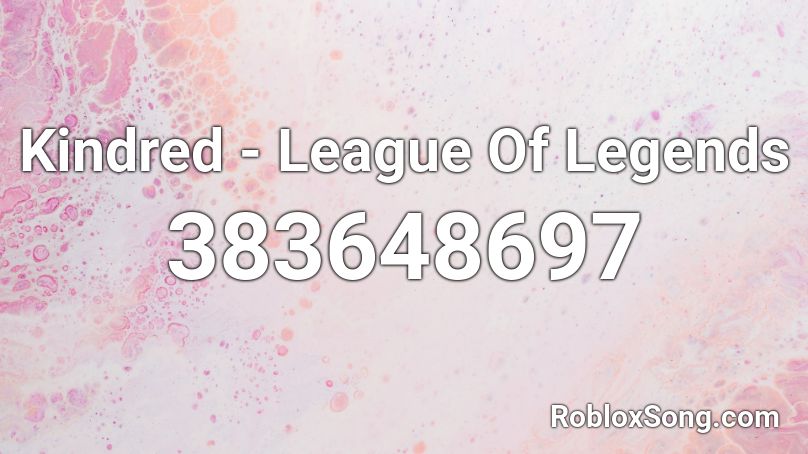 Kindred - League Of Legends  Roblox ID