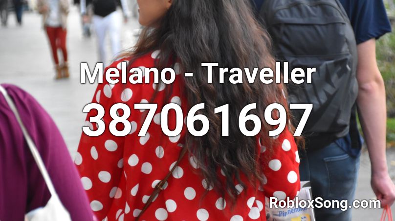 Melano - Traveller Roblox ID
