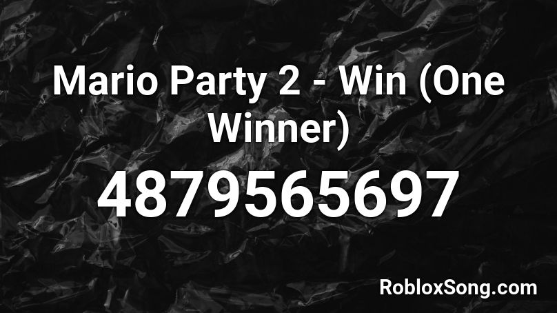 Mario Party 2 - Win (One Winner) Roblox ID