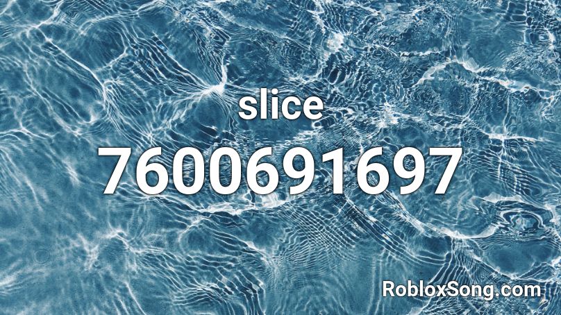 slice Roblox ID