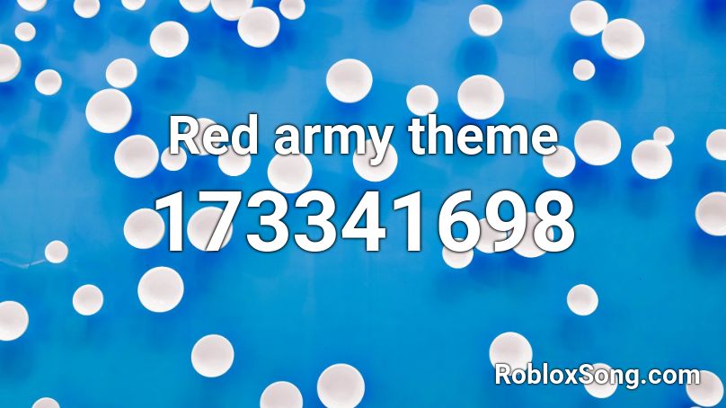 Red army theme Roblox ID