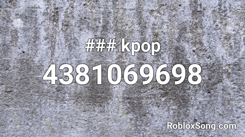 ### kpop Roblox ID