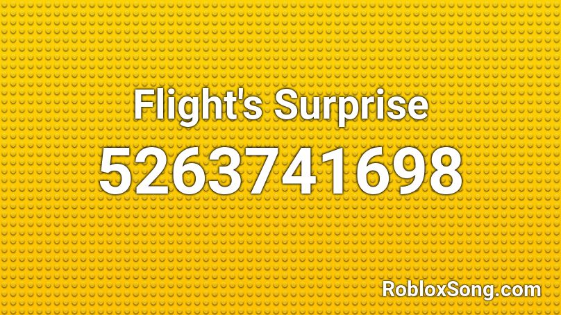 Flight's Surprise Roblox ID