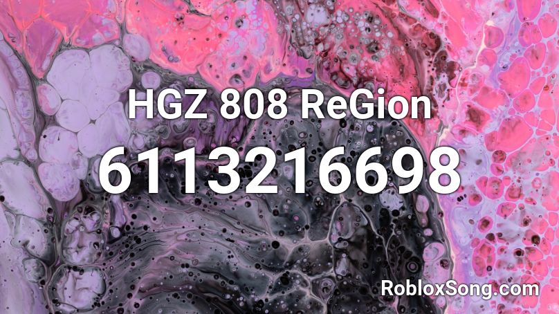 HGZ 808 ReGion Roblox ID