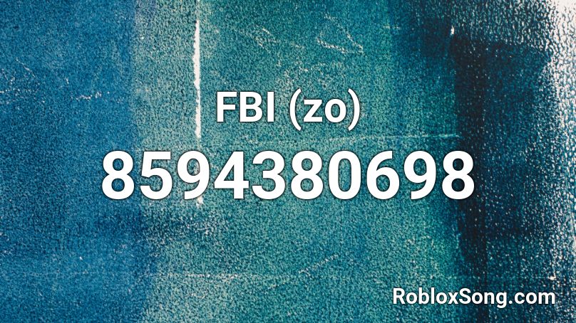 FBI (zo) Roblox ID