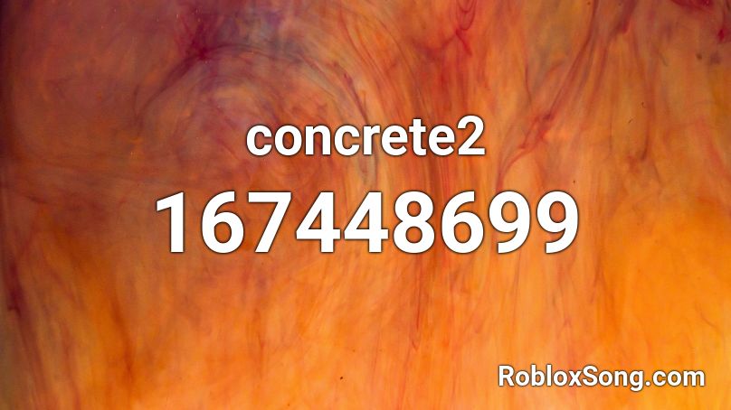 concrete2 Roblox ID