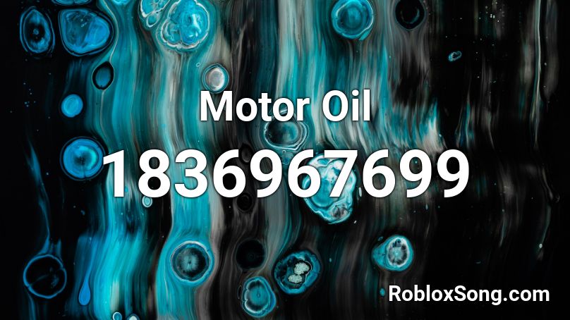 Motor Oil Roblox ID