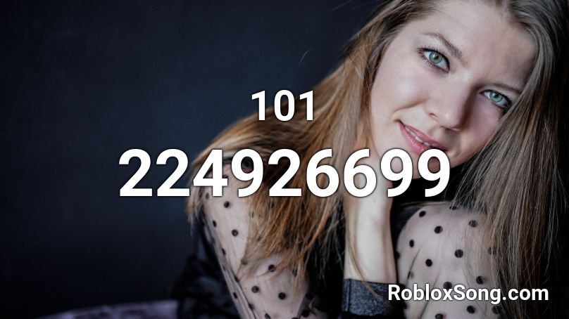 101 Roblox ID