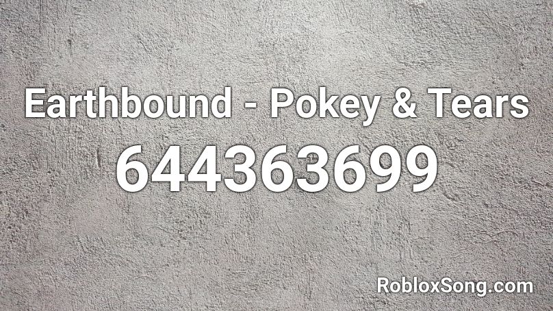 Earthbound - Pokey & Tears Roblox ID