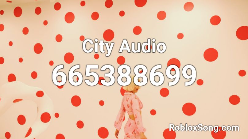 City Audio Roblox ID