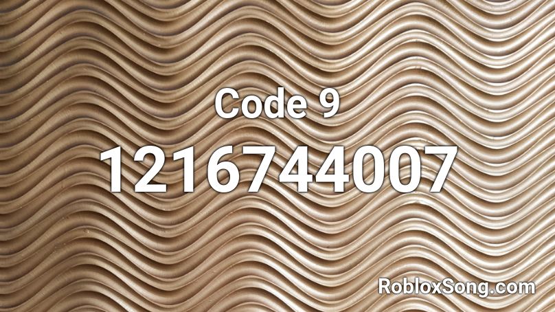 Code 9 Roblox ID