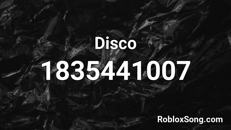 Disco Roblox ID