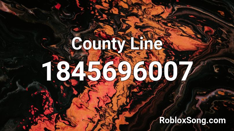 County Line Roblox ID