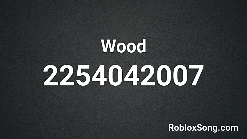 Wood Roblox ID