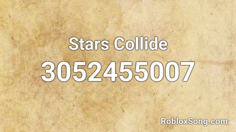 Stars Collide Roblox ID