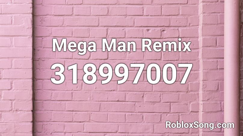 Mega Man Remix Roblox ID